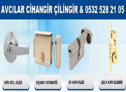 avcılar cihangir çilingir